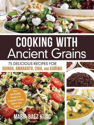 cover image of Cooking with Ancient Grains